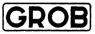 Design comprising the wording 'GROB' represented in stylized font within a rectangle.